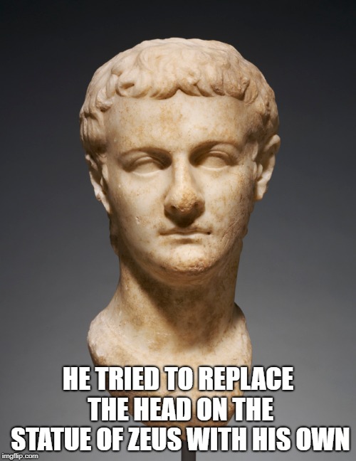 Crazy Facts About Roman Emperor Caligula