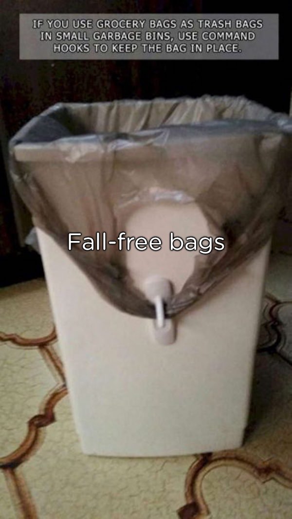 trash can life hack - If You Use Grocery Bags As Trash Bags In Small Garbage Bins, Use Command Hooks To Keep The Bag In Place. Fallfree bags