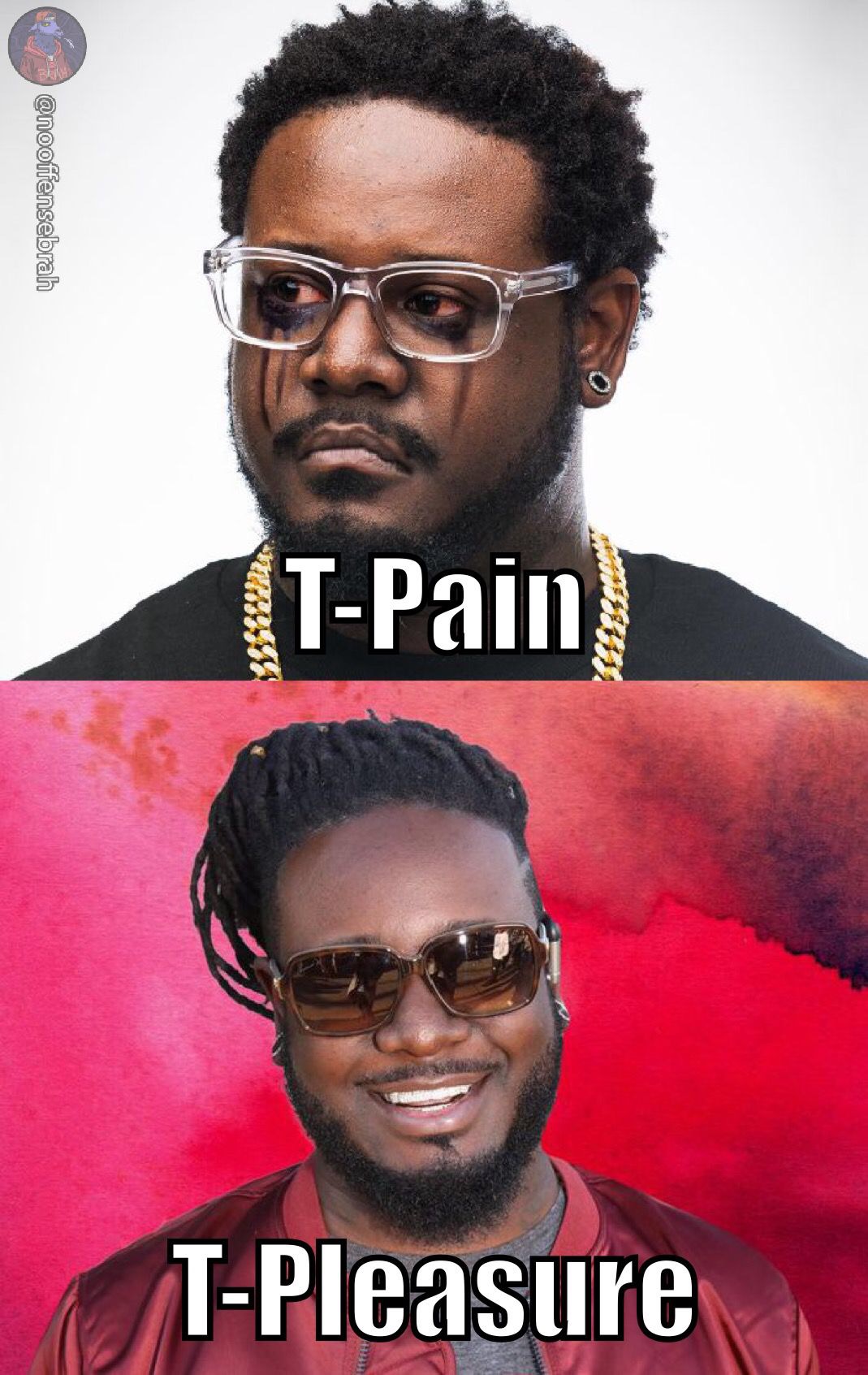 Don’t hurt T-Pain