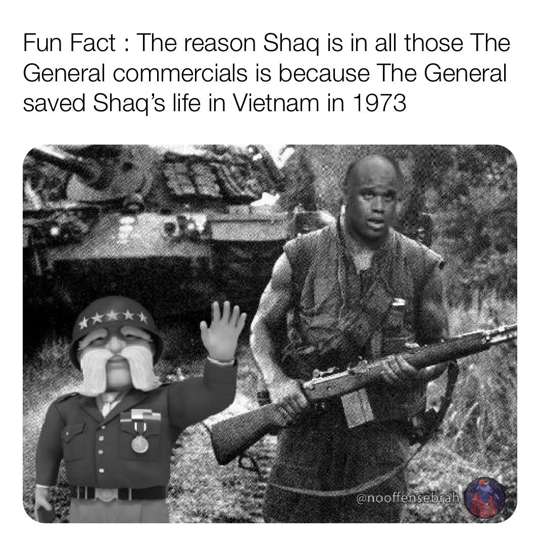 Shaq and The General go way back.