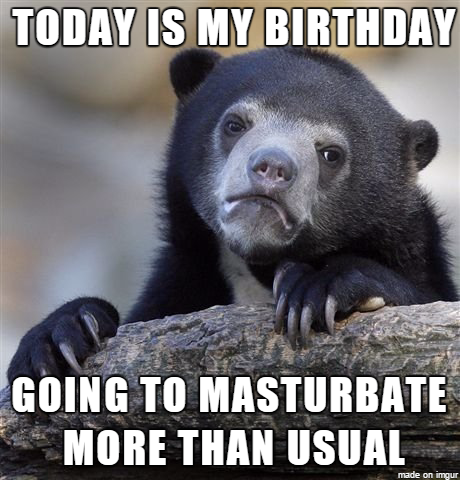 Confession bear birthday meme