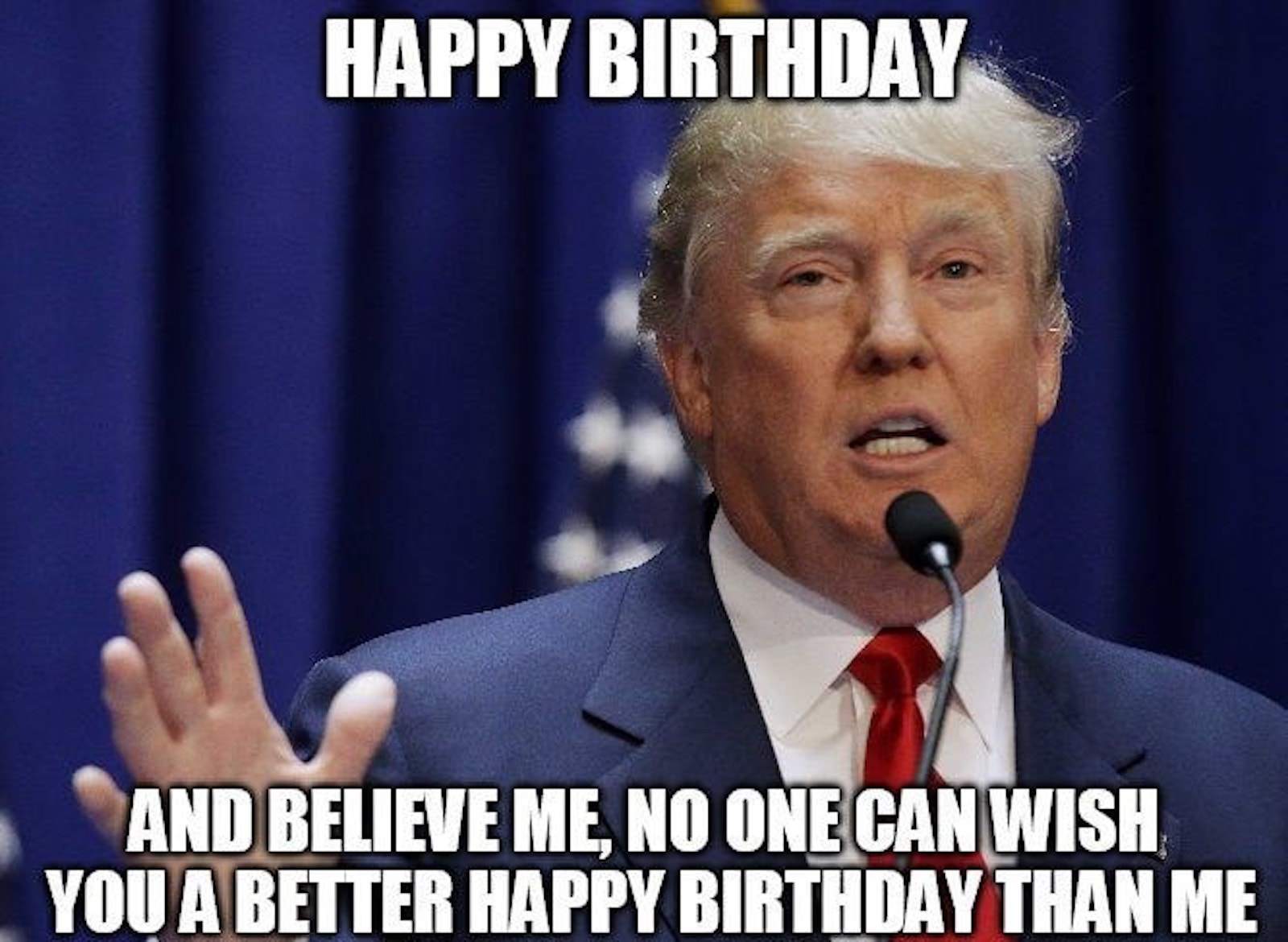Happy Birthday Donald Trump meme done better than any other memes