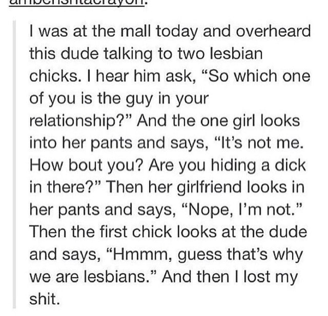 one does not simply meme - Ultiuciijiiluctuyult. I was at the mall today and overheard this dude talking to two lesbian chicks. I hear him ask, So which one of you is the guy in your relationship?" And the one girl looks into her pants and says, "It's not