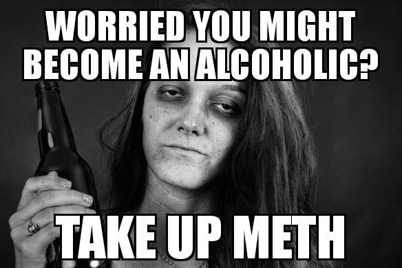 memes - citizens bank park - Worried You Might Become An Alcoholic? Take Up Meth