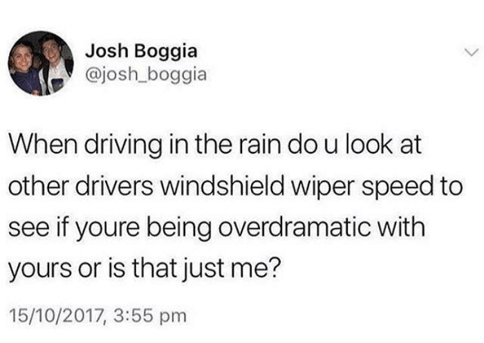 nigga im in hell - Josh Boggia When driving in the rain do u look at other drivers windshield wiper speed to see if youre being overdramatic with yours or is that just me? 15102017,