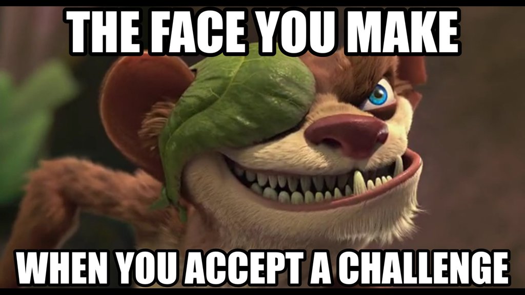 ice age 3 buck - The Face You Make When You Accept A Challenge
