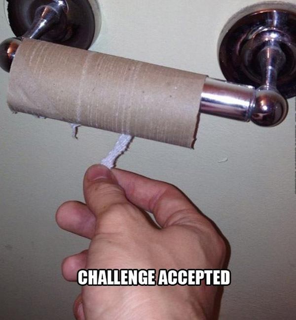 challenge accepted toilet - Challenge Accepted