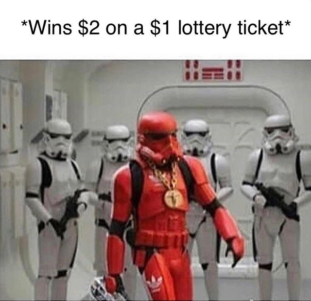 Meme of how it feels when winning a $2 lottery ticket that cost $1