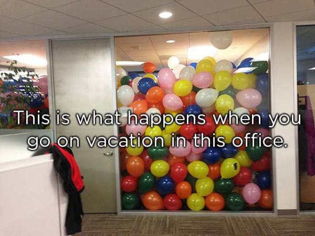 balloons office - This is what happens when you go on vacation in this office.