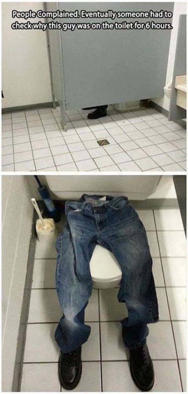 april fools day pranks - People Complained. Eventually someone had to checkwhy this guy was on the toilet for 6 hours.