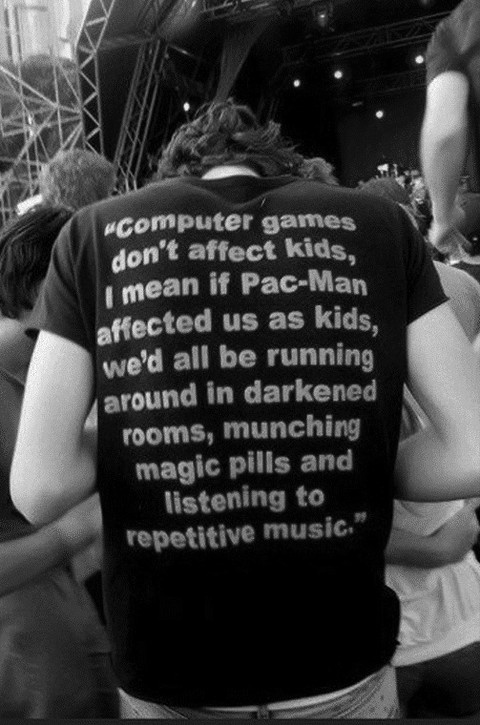 computer games dont affect kids - computer games don't affect kids, i mean if PacMan affected us as kids, we'd all be running around in darkened rooms, munching magic pills and listening to repetitive music."