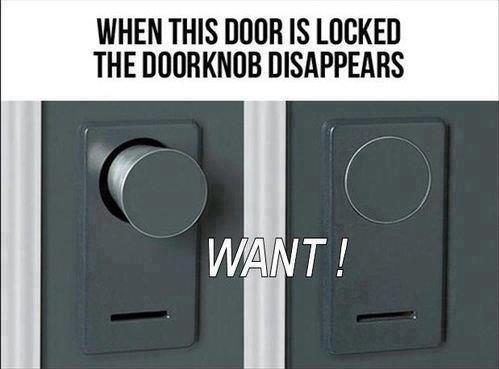 10 years - When This Door Is Locked The Doorknob Disappears Want!