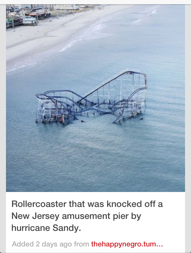abandoned roller coaster new jersey - Rollercoaster that was knocked off a New Jersey amusement pier by hurricane Sandy. Added 2 days ago from thehappynegro.tum...