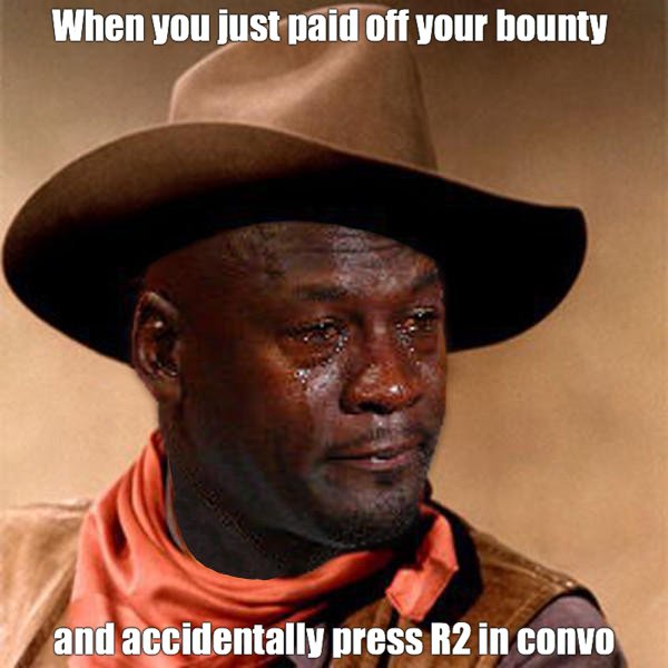 red dead redemption 2 lumbago meme - When you just paid off your bounty and accidentally press R2 in convo
