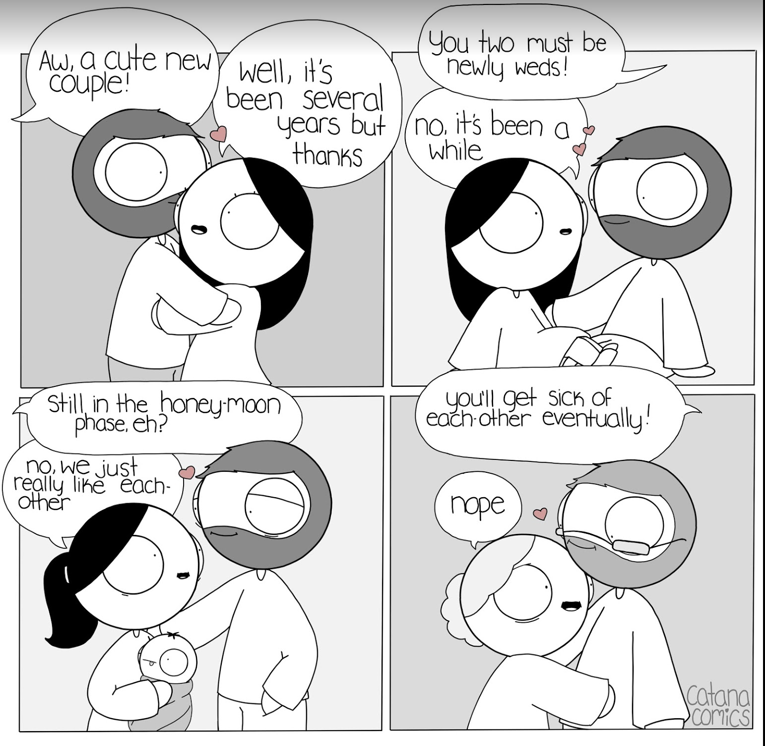 couple funny comics - Aw, a cute new 7 well, it's You two must be newly weds! couple! been several years but no, it's been a thanks while Still in the honeymoon phase eh? you'll get sick of each other eventually! no we just really each other Bocs