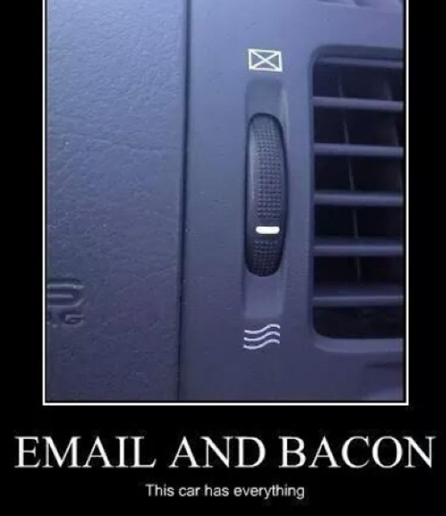 bacon email - Email And Bacon This car has everything