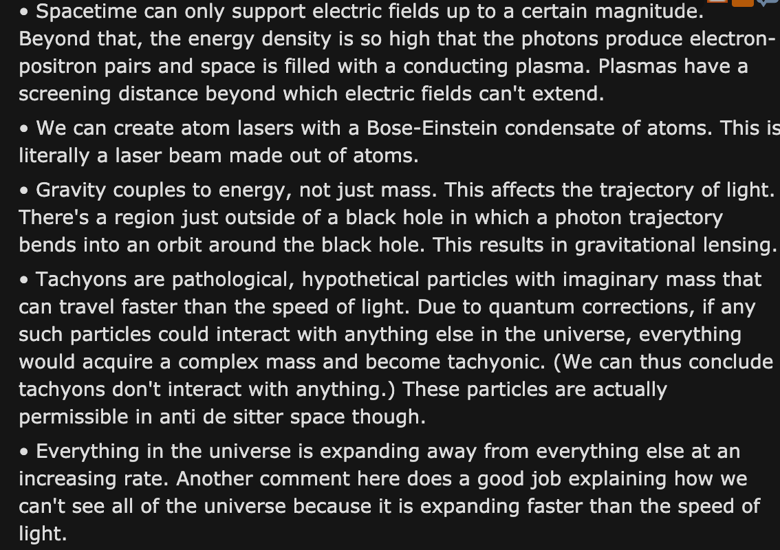Facts About The Universe - angle - Spacetime can only support electric fields up to a certain magnitude. Beyond that, the energy density is so high that the photons produce electron positron pairs and space is filled with a conducting plasma. Plasmas have