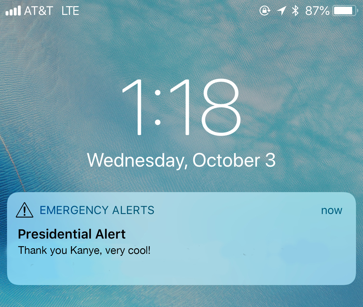 Trump meme of presidential alert meme template - ... At&T Lte @ 1 87% Wednesday, October 3 now A Emergency Alerts Presidential Alert Thank you Kanye, very cool!
