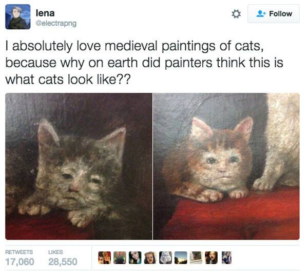 funny cat tweets - lena electrapng I absolutely love medieval paintings of cats, because why on earth did painters think this is what cats look ?? 17,060 17,060 28,550 28,550 Wabc93