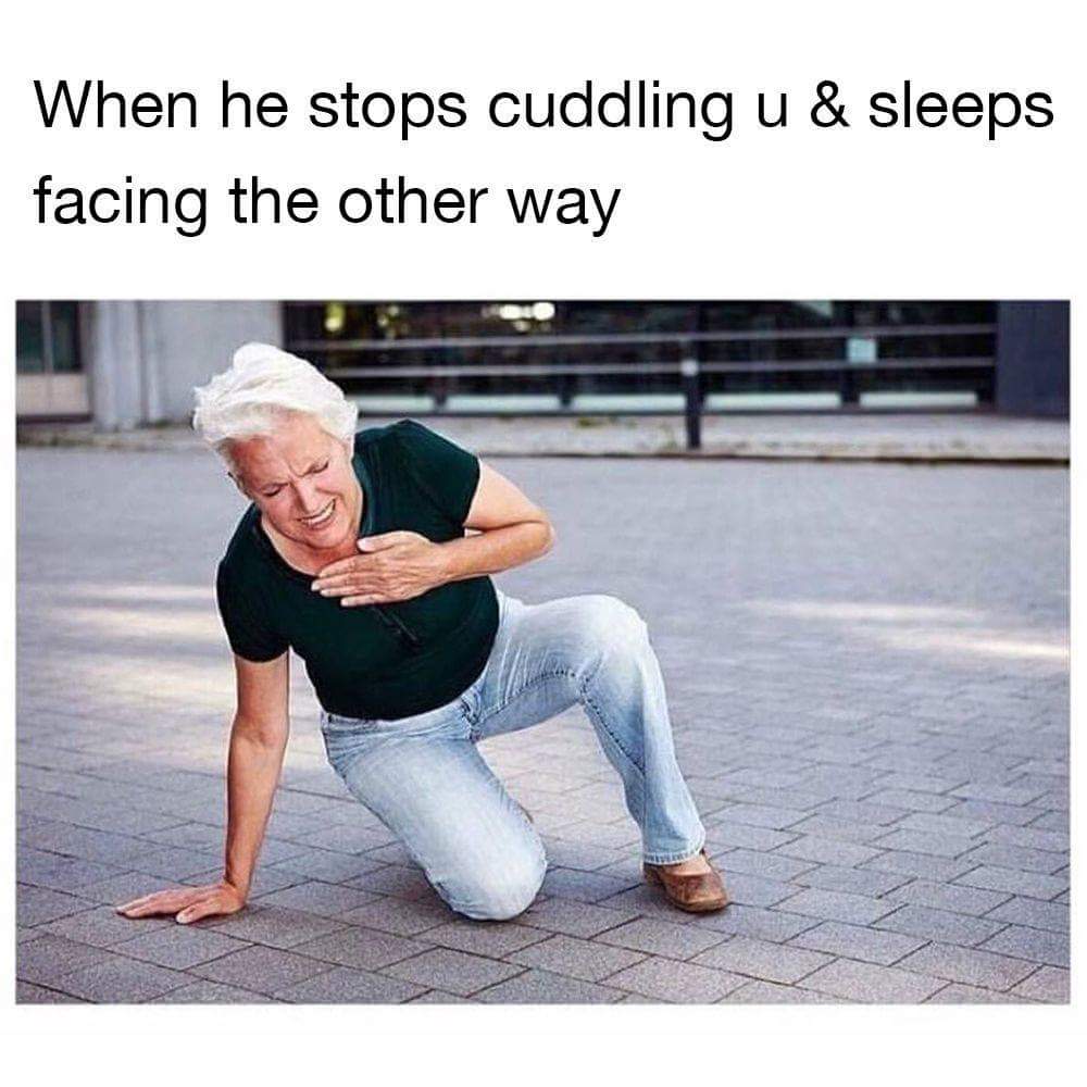 dank meme about umich ross memes - When he stops cuddling u & sleeps facing the other way