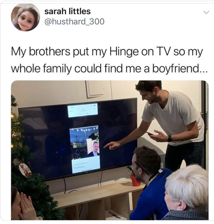 presentation - sarah littles My brothers put my Hinge on Tv so my whole family could find me a boyfriend...