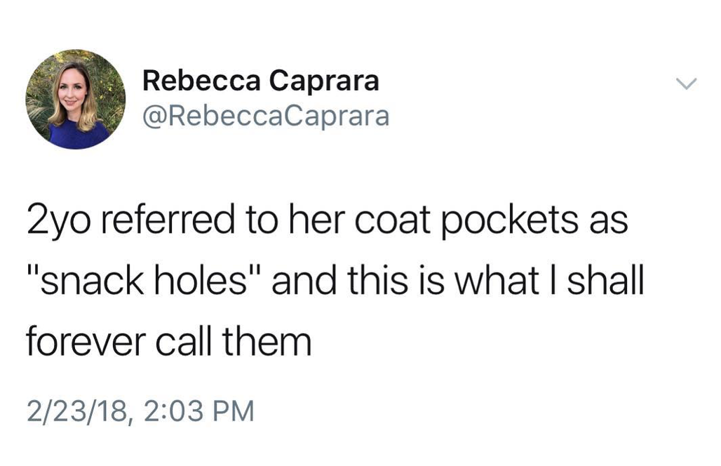 pockets snack holes - Rebec Rebecca Caprara 2yo referred to her coat pockets as "snack holes" and this is what I shall forever call them 22318,