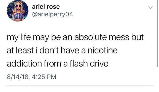 michael kopech tweets - ariel rose Ty my life may be an absolute mess but at least i don't have a nicotine addiction from a flash drive 81418,
