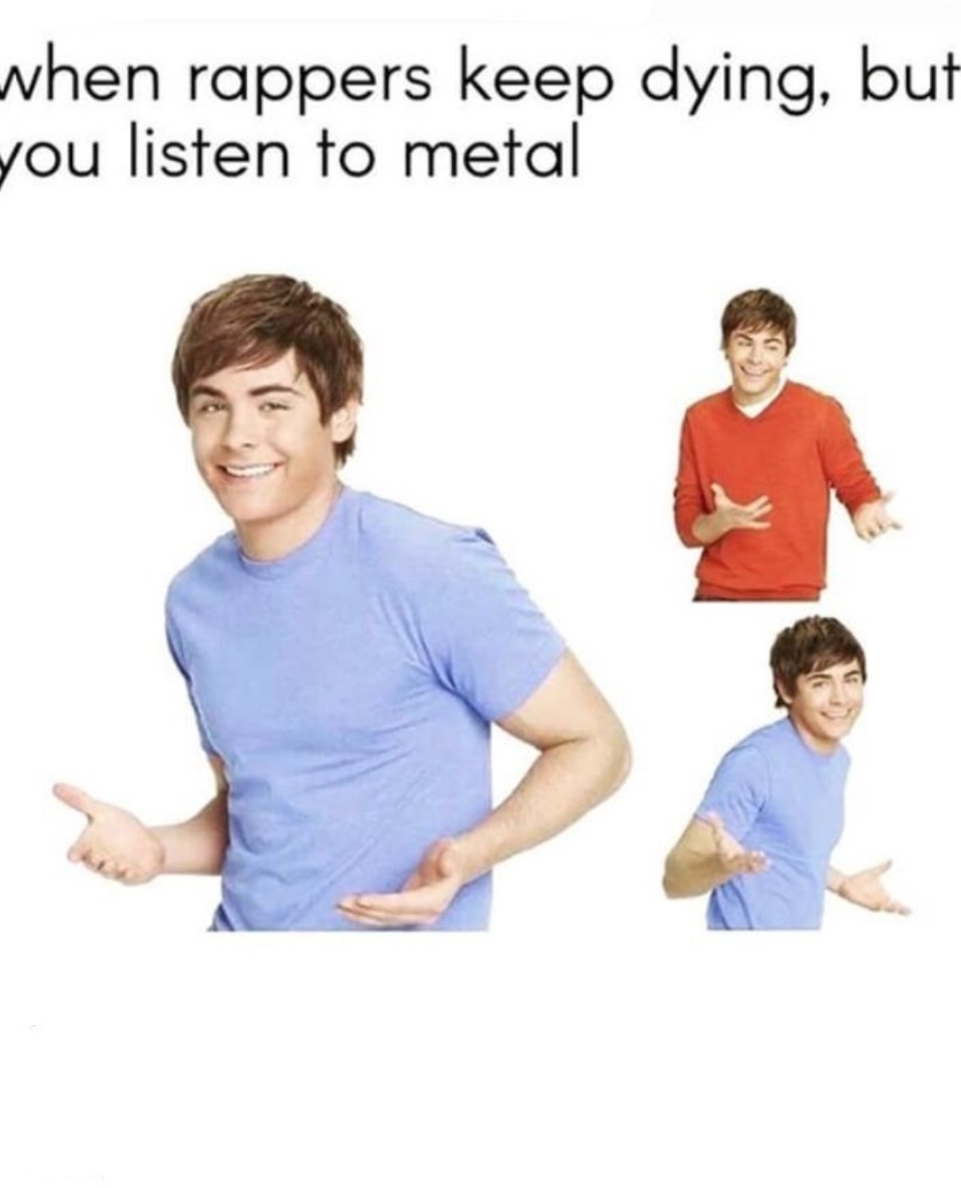 depressing and funny memes - when rappers keep dying, but you listen to metal