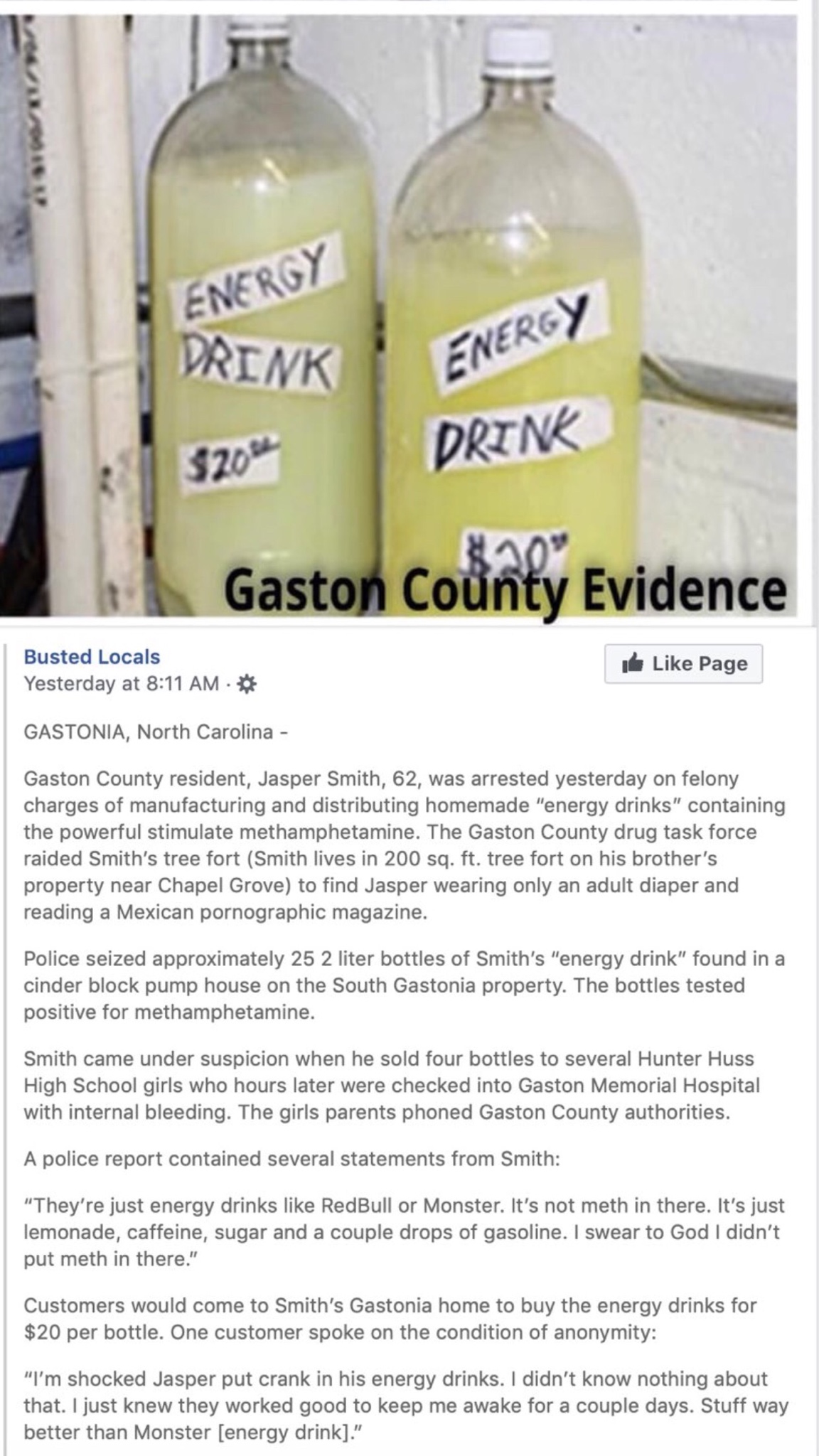 memes - meth energy drink - Energy Drink Energy 520 Drink Gaston County Evidence Busted Locals Yesterday at Ur Page Gastonia, North Carolina Gaston County resident, Jesper Smith, 62, was arrested yesterday on felony charges of manufacturing and distributi
