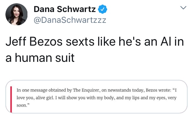 best of childish sadbino - Dana Schwartz Jeff Bezos sexts he's an Al in a human suit In one message obtained by The Enquirer, on newsstands today, Bezos wrote I love you, alive girl. I will show you with my body, and my lips and my eyes, very soon."