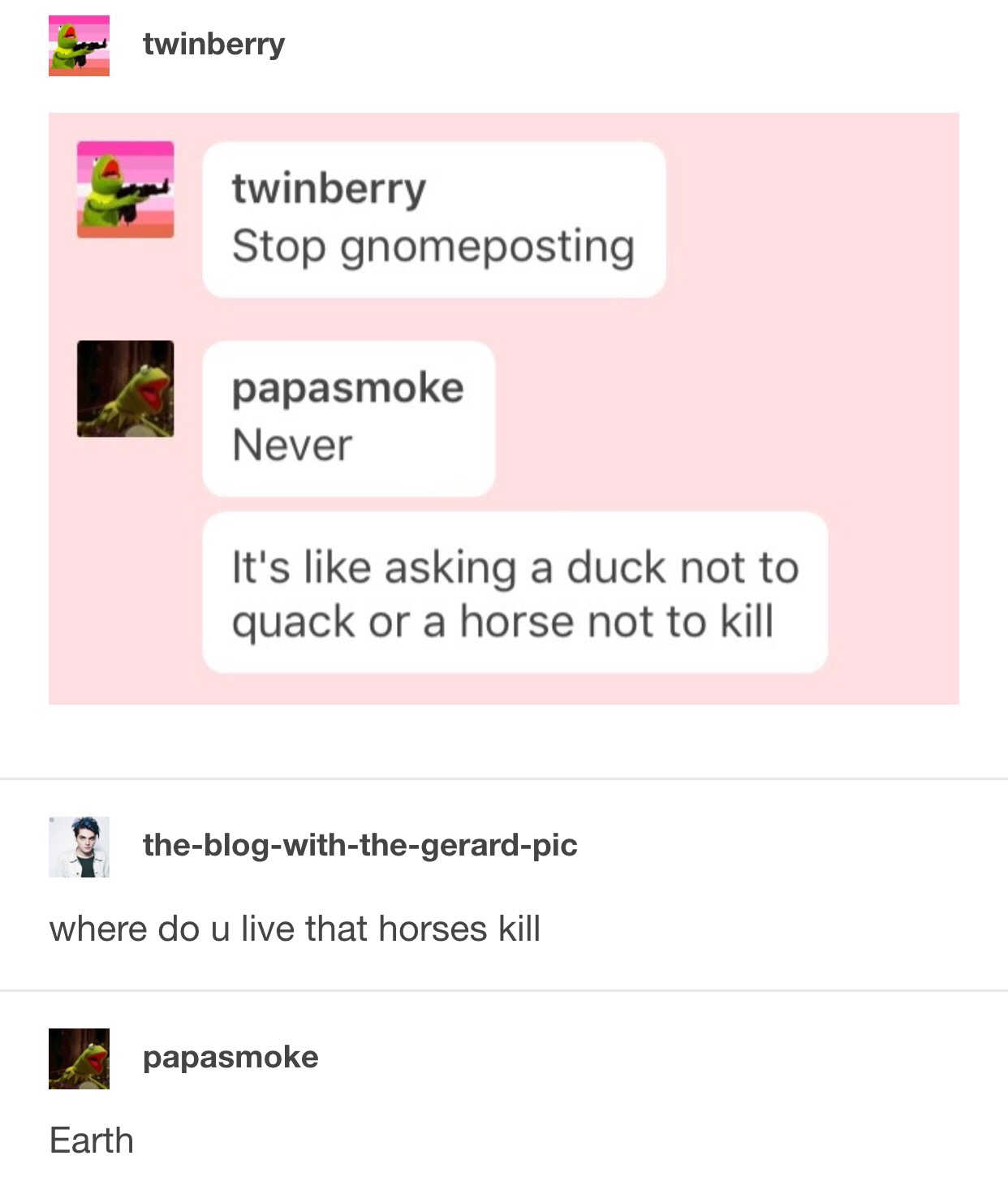 memes - document - twinberry twinberry Stop gnomeposting papasmoke Never It's asking a duck not to quack or a horse not to kill theblogwiththegerardpic where do u live that horses kill papasmoke Earth
