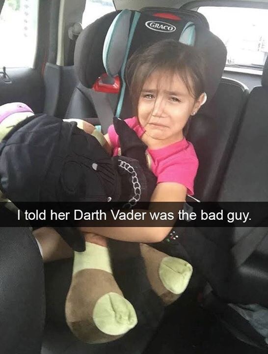memes - funny kid snapchats - Graco I told her Darth Vader was the bad guy.