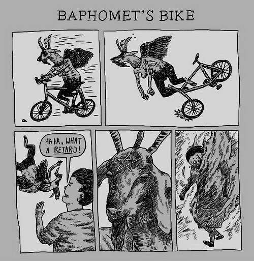 baphomet on a bike - Baphomet'S Bike Haha, What A Retard!