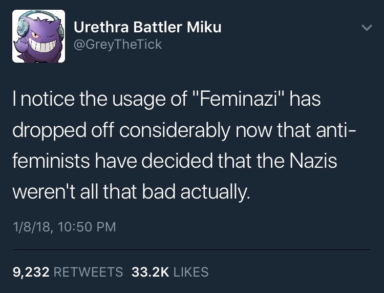 memes - break up tweets - Urethra Battler Miku Tnotice the usage of "Feminazi" has dropped off considerably now that anti feminists have decided that the Nazis weren't all that bad actually. 1818, 9,232