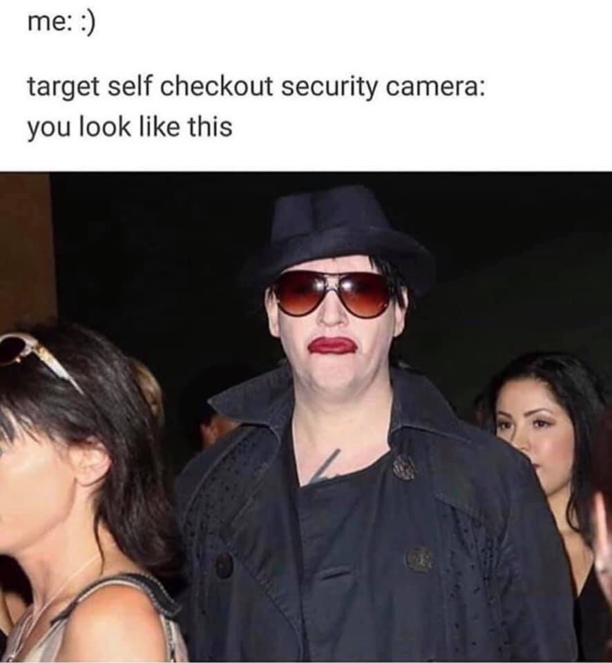 target self checkout camera meme - me target self checkout security camera you look this