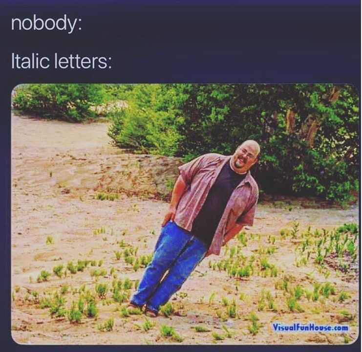 nobody italic letters - nobody Italic letters VisualFun House.com