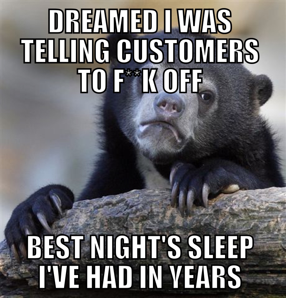 32 Memes All About The Perils Of Customer Service