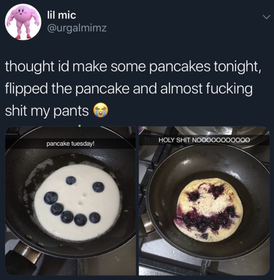 blueberry pancake face meme - lil mic i mic thought id make some pancakes tonight, flipped the pancake and almost fucking shit my pants Holy Shit NOO000000000 pancake tuesday!