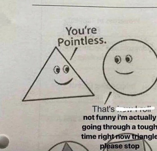 funny oof meme - You're Pointless. That's .... Tuh not funny i'm actually going through a tough time right now triangle please stop
