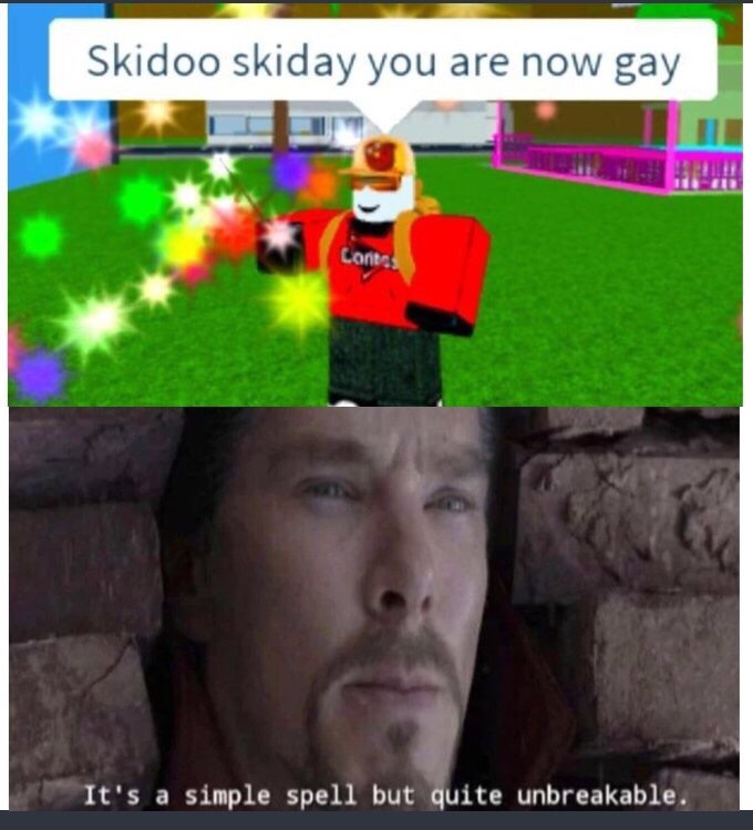 danganronpa roblox - Skidoo skiday you are now gay It's a simple spell but quite unbreakable