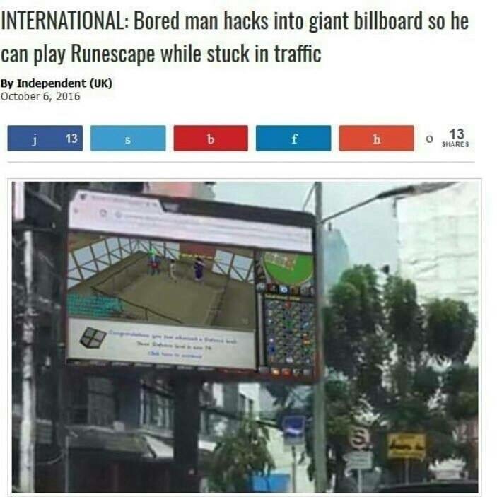 man hacks billboard to watch anime - International Bored man hacks into giant billboard so he can play Runescape while stuck in traffic By Independent Uk j 13 s ho 13