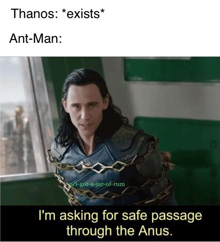 Funny meme about Ant-man flying up Thanos' butt