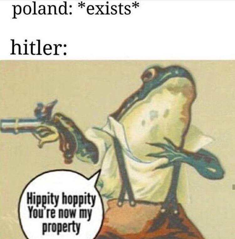 colonization of africa memes - poland exists hitler Hippity hoppity You're now my property