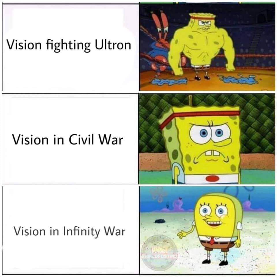 vision in infinity war meme spongebob - Vision fighting Ultron Vision in Civil War cu Vision in Infinity War