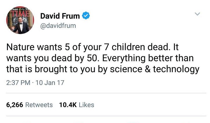 carrie fisher obi juan - son they David Frum Nature wants 5 of your 7 children dead. It wants you dead by 50. Everything better than that is brought to you by science & technology 10 Jan 17 6,266