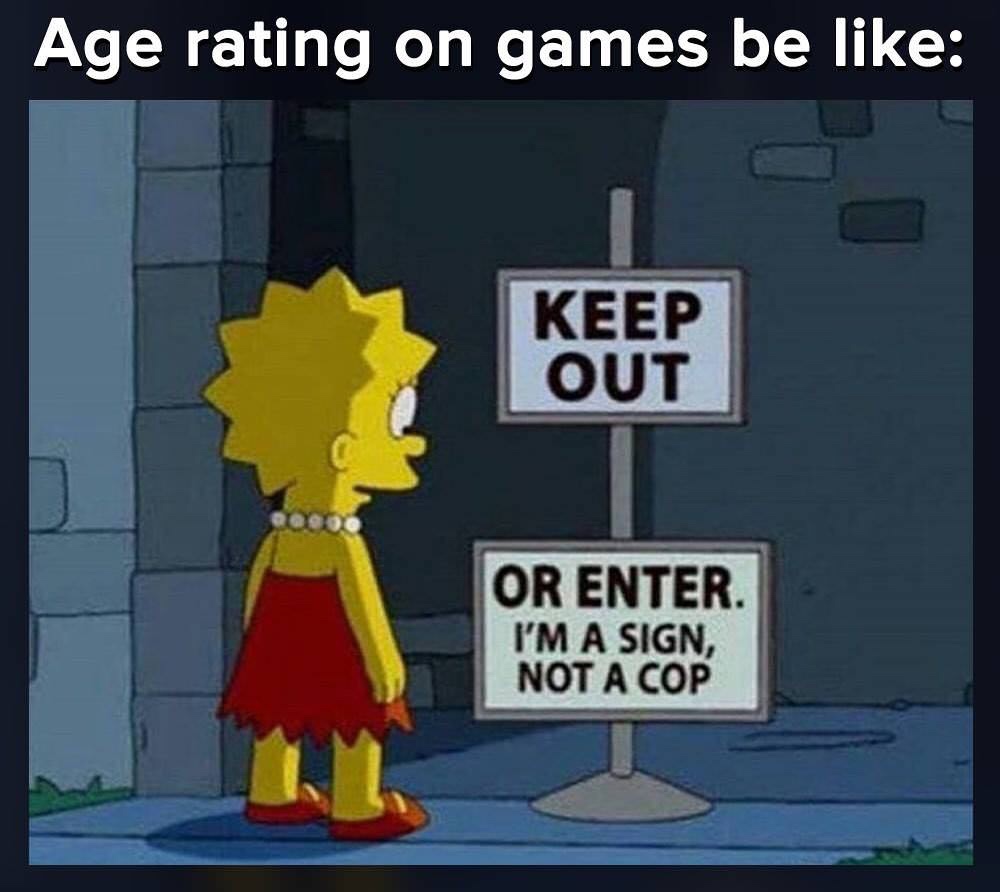 funny simpsons - Age rating on games be Keep Out Or Enter. I'M A Sign, Not A Cop