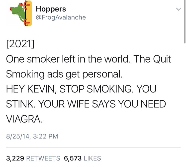 lin manuel miranda cringe tweets - Hoppers 2021 One smoker left in the world. The Quit Smoking ads get personal. Hey Kevin, Stop Smoking. You Stink. Your Wife Says You Need Viagra 82514, 3,229 6,573