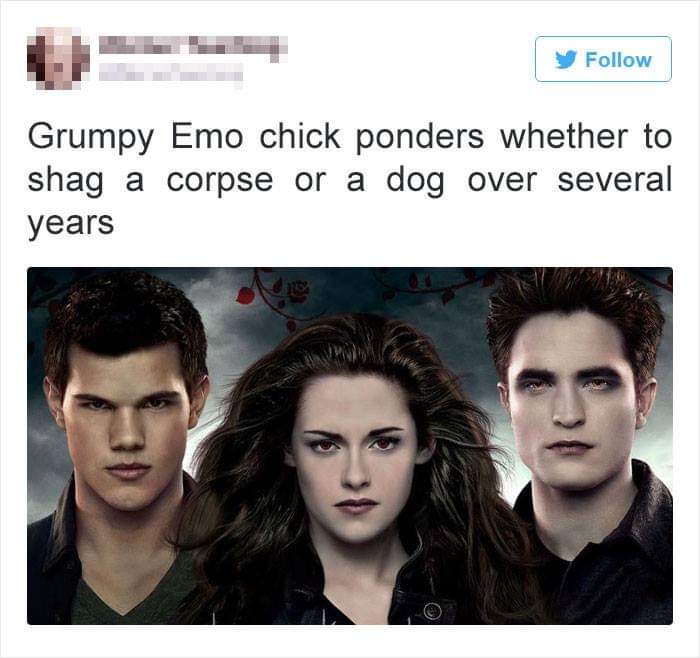 twilight forever love songs - Grumpy Emo chick ponders whether to shag a corpse or a dog over several years