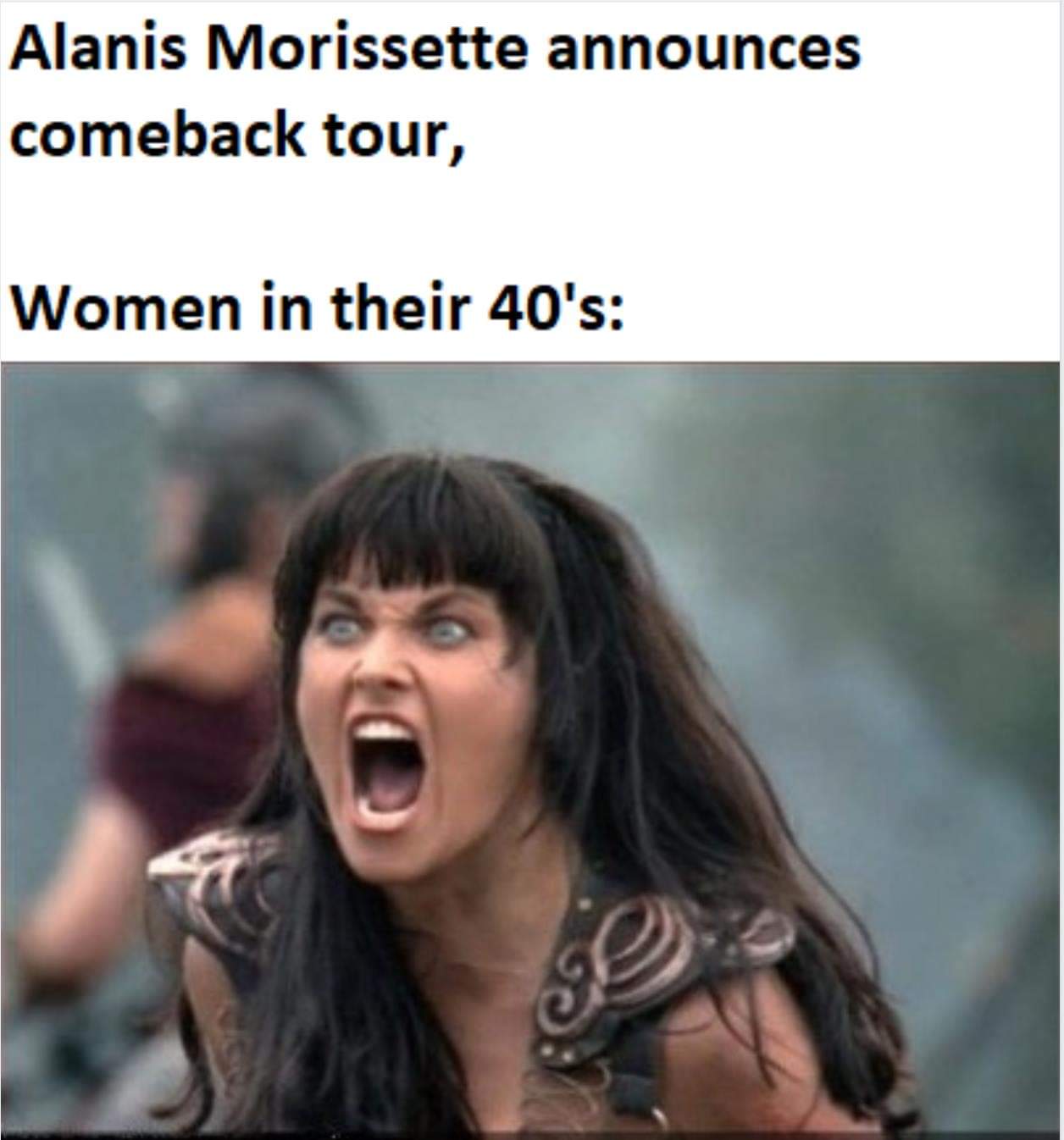 pms funny - Alanis Morissette announces comeback tour, Women in their 40's
