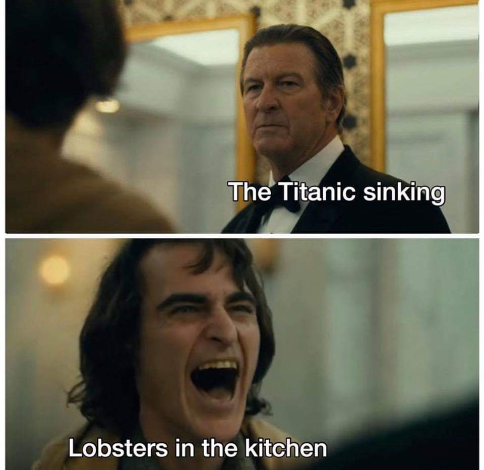 Internet meme - The Titanic sinking Lobsters in the kitchen